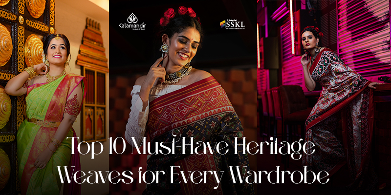 Top 10 Must-Have Heritage Weaves for Every Wardrobe